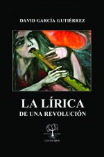 La Lírica de una revolución