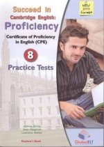 Succeed in the New Cambridge Proficiency (CPE)