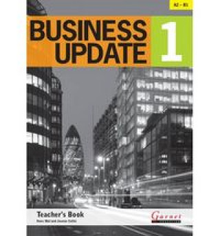 BUSINESS UPDATE LEVEL 1 TEACHER'S BOOK