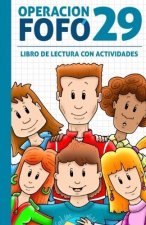 OPERACION FOFO 29 LECTURA ACTIVIDADES CUBIERTA AZUL