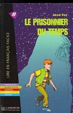 PRISONNIER DU TEMPS,LE