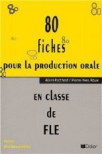 80 FICHES POUR PRODUCTION ORALE