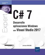 C#7. DESARROLLE APLICACIONES WINDOWS CON VISUAL STUDIO 2017