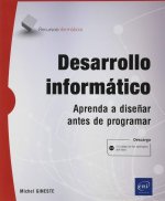 DESARROLLO INFORMATICO APRENDA A DISEÑAR ANTES DE PROGRAMAR