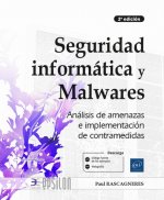 SEGURIDAD INFORMATICA MALWARES ANALISIS AMENAZAS 2ªED