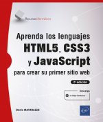 Aprenda los lenguajes HTML5, CSS3 y JavaScript para crear su primer sitio web (2