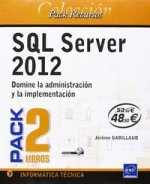 PACK SQL SERVER 2012.DISEÑO Y CREACION BASE DATOS/ADMINISTRACION BASE DATOS TRAN