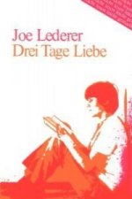 DREI TAGE LIEBE