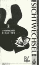 SICHTWECHSEL 3 (GUIA PROFESOR VOL.3)