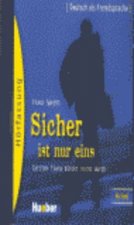 SICHER IST NUR EINS CD AUDIO