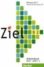 ZIEL B2 ARBEITSBUCH