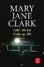 SPIEL, BIS DER VORHANG FALLT