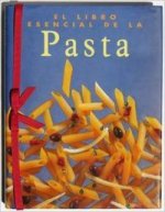 LIBRO ESENCIAL DE LA PASTA