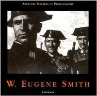 W. EUGENE SMITH