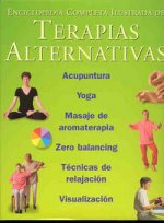 ENCICLOPEDIA ILUSTRADA TERAPIA ALTERNATIVAS