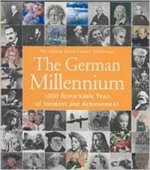 GERMAN MILLENNIUM - 1000 REMARKABLE YEARS