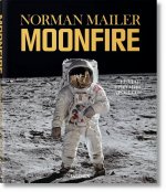 Norman Mailer. MoonFire. El viaje épico del Apollo 11