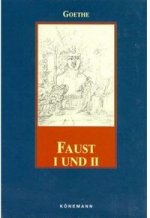 GOETHE III FAUST I UND II
