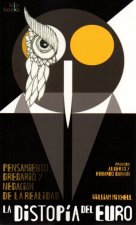 LA DISTOPIA DEL EURO