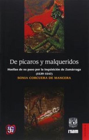 DE PICAROS Y MALQUERIDOS