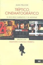 TRIPTICO CINEMATOGRAFICO DISCURSO NARRATIVO