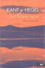 KANT Y HEGEL PRINCIPIO O FIN DE LA CIENCIA