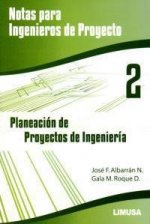 PLANEACION DE PROYECTOS DE INGENIERIA