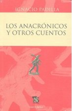 ANACRONICOS Y OTROS CUENTOS,LOS