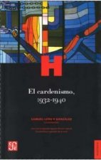 El cardenismo, 1932-1940