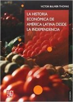 HISTORIA ECONOMICA DE AMERICA LATINA DESDE LA INDEPENDENCIA