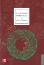UNIVERSO DE QUETZALCOATL, EL