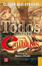 Todos somos can­bales