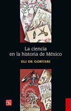 La ciencia en la historia de México