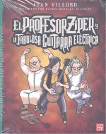El profesor Z­per y la fabulosa guitarra eléctrica