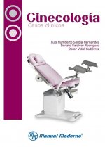 Ginecolog­a. Casos cl­nicos
