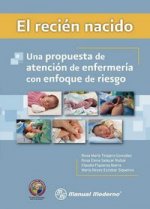 RECIEN NACIDO UNA PROPUESTA DE ATENCION DE ENFERMERIA CON E
