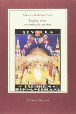 ESPAÑA, 1929: MEMORIAS DE UN VIAJE