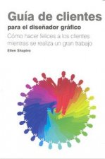 GUIA DE CLIENTES PARA EL DISEÑADOR GRAFICO