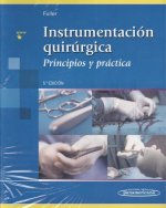 FULLER:Instrumentación Quirúrgica 5Ed.