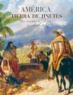 América, tierra de jinetes