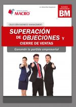 Superación de Objeciones y cierre de Ventas