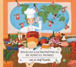 DELICIAS DEL MUNDO CON CHEF VINCENT