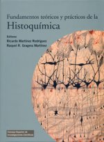 Fundamentos teóricos y prácticos de la Histoquímica