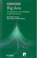 Big data : conceptos, tecnologías y aplicaciones