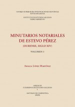 Minutarios notariales de Estevo Pérez (Ourense, siglo XIV)