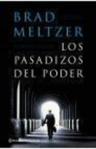 PASADIZOS DEL PODER LOS