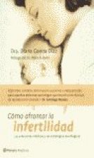 COMO AFRONTAR LA INFERTILIDAD