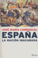 España, la nación inacabada