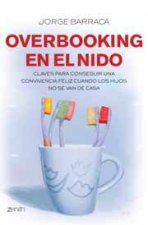 Overbooking en el nido