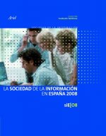 SOCIEDAD DE LA INFORMACION EN ESPAÑA 2008, LA